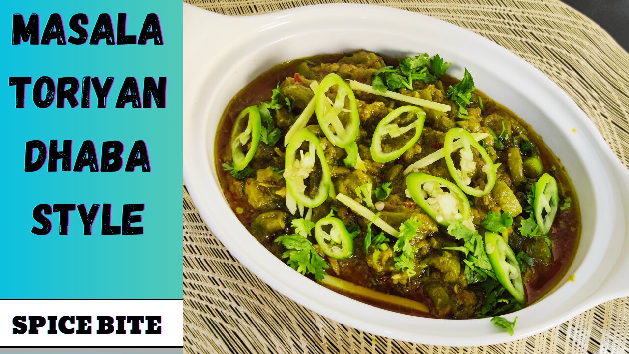 Toriyan Dhaba Style Recipe By Spice Bite