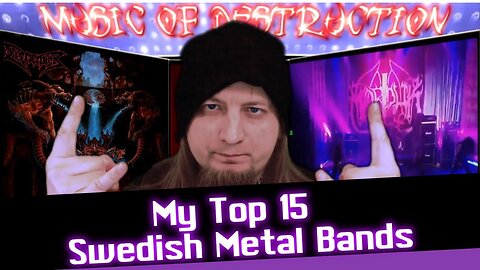🔥My Top 15 Swedish Metal Bands🔥