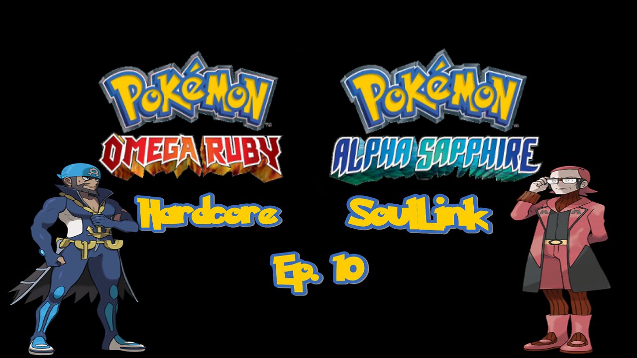 Evil Teams and Contest Dreams - Pokemon ORAS Hardcore Soullink Ep. 10
