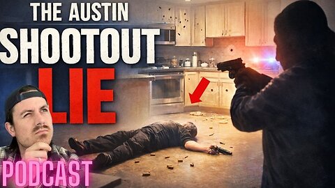 Ep. 442 | The Austin Shootout Lie - MrBallen Podcast & MrBallen’s Medical Podcast