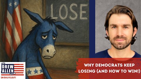 Why Democrats Keep Losing (and How to Win!) [SHORT]