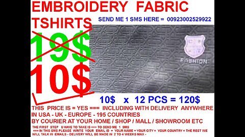 Embroidery fabric tshirts 10$ with including delivery USA UK EUROPE at your home