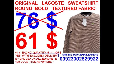 Lacoste Sweatshirts thick textured fabric 61$ x qty 5 = 305$ INCLUDING DHL delivery USA UK EUROPE