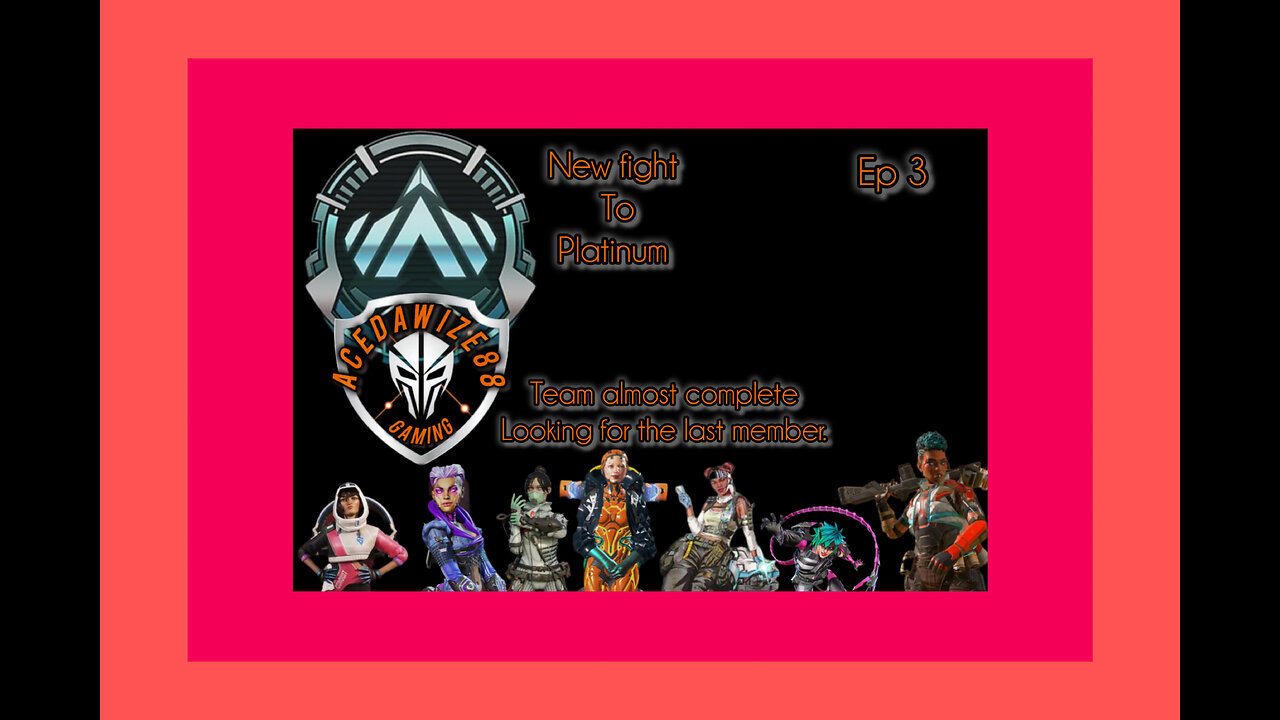 Ep 3 Team almost complete looking for last member.