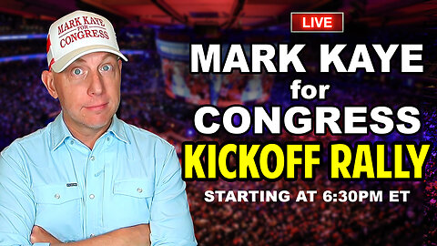 Mark Kaye For Congress: Campaign Kickoff Rally!