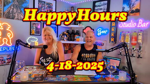 Happy Hours 4-18-2025