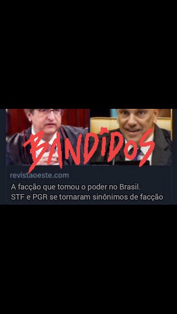 STF E PGR SE TORNARAM SINÔNIMO DE FACÇÃO CRIMINOSA NO BRASIL.