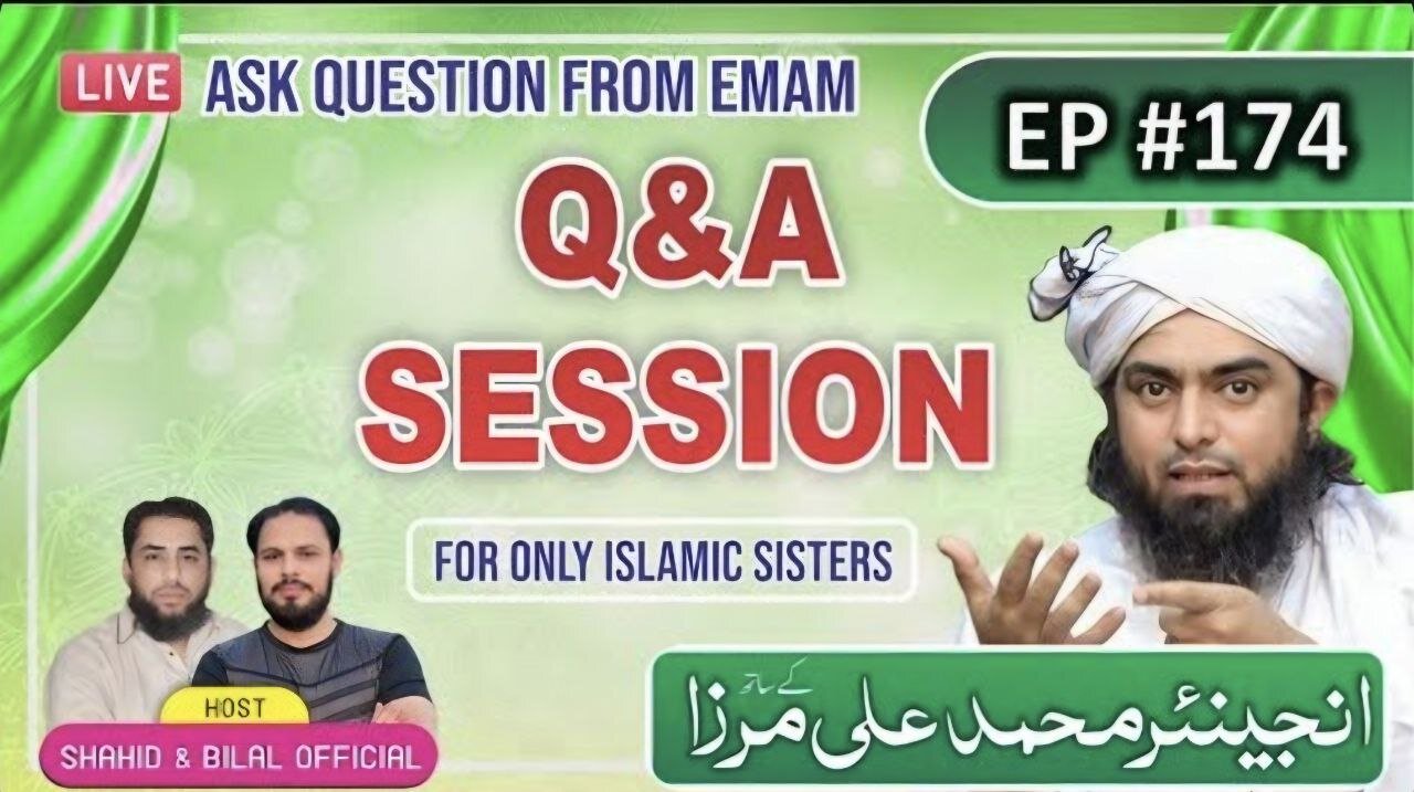 174-Live Q & A Session With Engineer Muhammad Ali Mirza (9-May-2025) | Shahid and Bilal Official