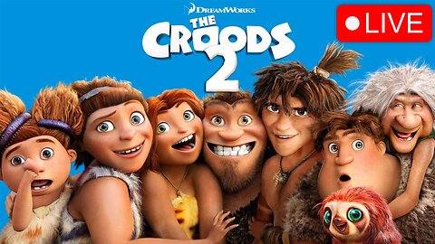 🔴The Croods 2 (2020) (MOVIE WATCH ALONG) #5