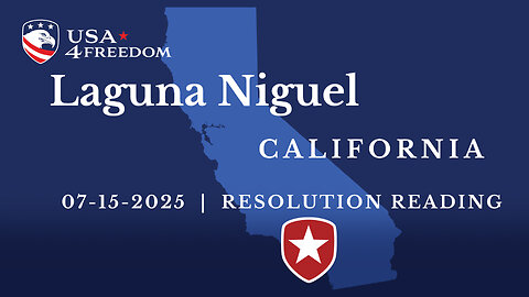 Unite4Freedom Resolution Laguna Niguel, CA 7-15-25