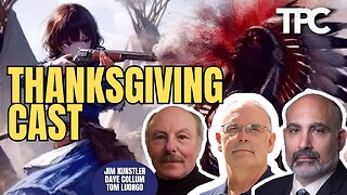 ThanksgivingCast | Dave Collum, Tom Luongo, Jim Kunstler (TPC #1,895)