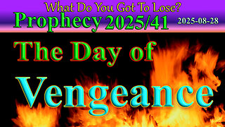 The day of Vengeance, Prophecy