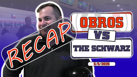 OBROS & THE SCHWARZ (RECAP)