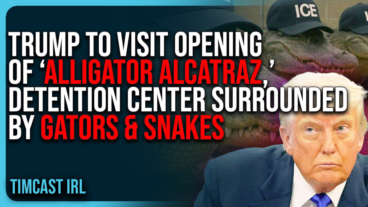 Trump To Visit OPENING of ‘Alligator Alcatraz,’ Detention Center SURROUNDED By Gators & SNAKES