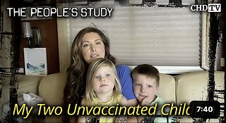 My Two Unvaccinated Children