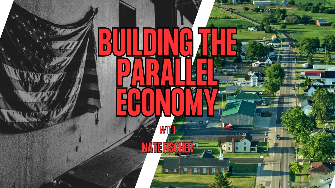 Nate Fischer: Building the Parallel Economy