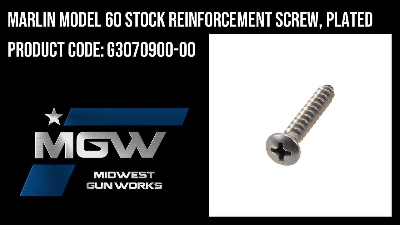 Marlin Model 60 Stock Reinforcement Screw, Plated - G3070900-00