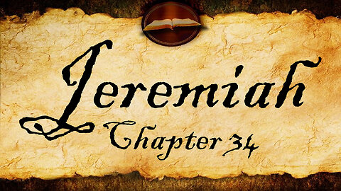 Jeremiah Chapter 34 | KJV Audio (With Text)