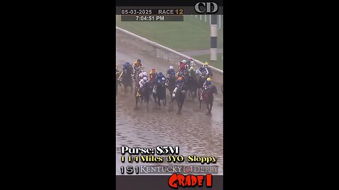 The Sloppy Derby 151st