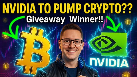 Nvidia Stock Pump Crypto Market Now?? Giveaway Winner Revealed!! #bitcoin