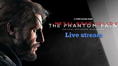 Metal Gear Solid V: The Phantom Pain (PC) part 1