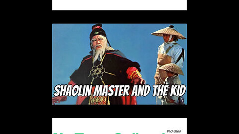 KFC #8. Shaolin Master and the Kid (1978),