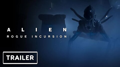 Alien - Rogue Incursion - Gameplay Trailer _ State of Play 2024