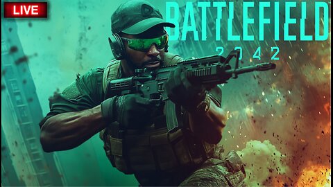 🔴BATTLEFIELD 2042 in 2025 {1st Look} ( -_•)╦ ╤─💥[RTMP TESTING]