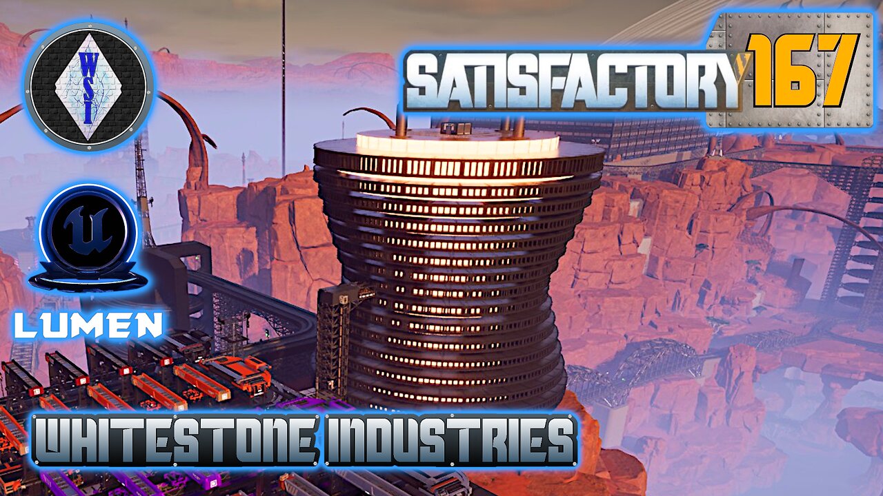 Satisfactory 1.0 | Singleplayer | S4 Episode 167