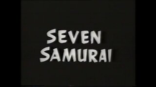 Seven Samurai Highlights