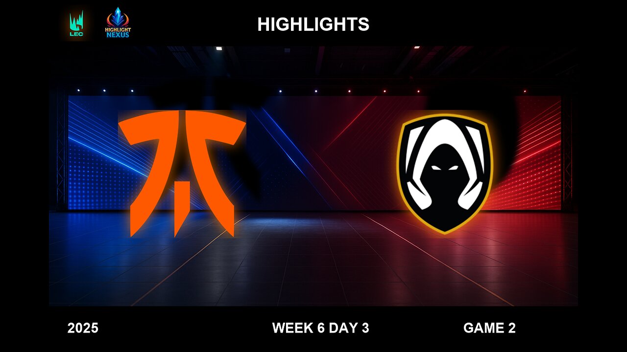 FNC vs TH Highlights Game 2 - LEC Spring Split W6D3 2025 - Fnatic vs Team Heretics G2