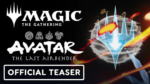 Magic - The Gathering x Avatar - The Last Airbender - Official Announcement