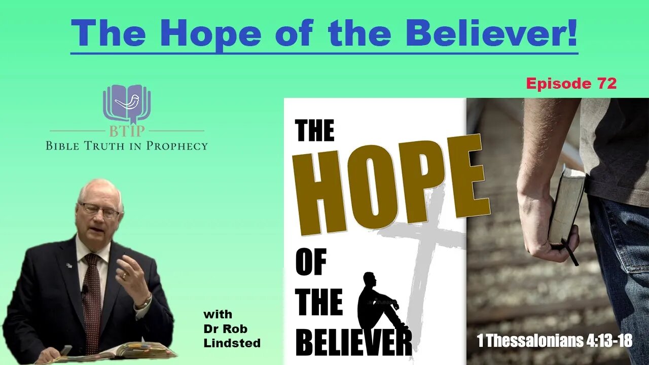 (Episode 72) The Hope of the Believer with Dr Rob Lindsted