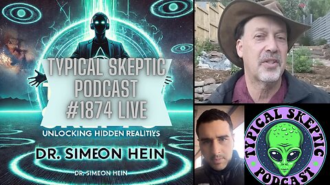 Unlocking Hidden Realities: UFOs, Remote Viewing & Crop Circles w/ Dr. Simeon Hein - TSP # 1874