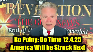 Bo Polny: Go Time 12.4.25 - America Will be Struck Next