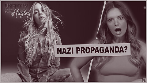 Sydney Sweeney Makes America Hot Again & Triggers The Libs! - Hayley Caronia (Ep.99)