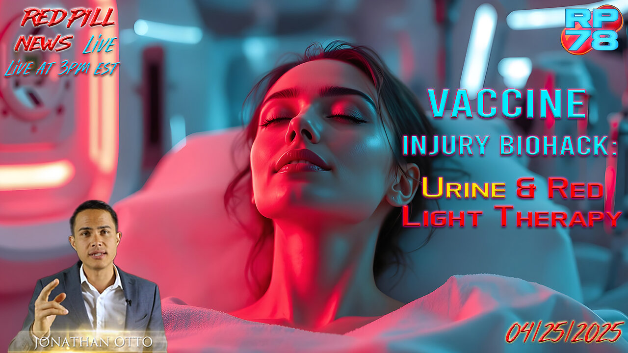 Vaccine Injured Healed In Exciting New Study on Red Pill News Live
