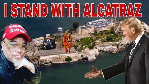 I stand with Alcatraz ( Warden Trump )