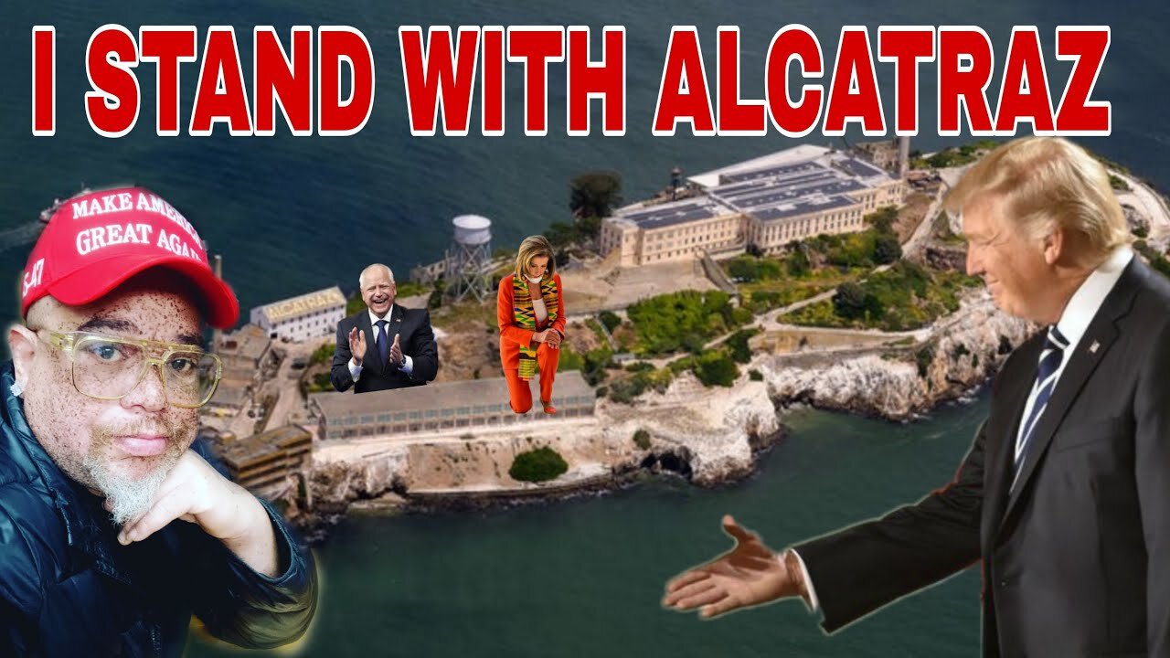 I stand with Alcatraz ( Warden Trump )