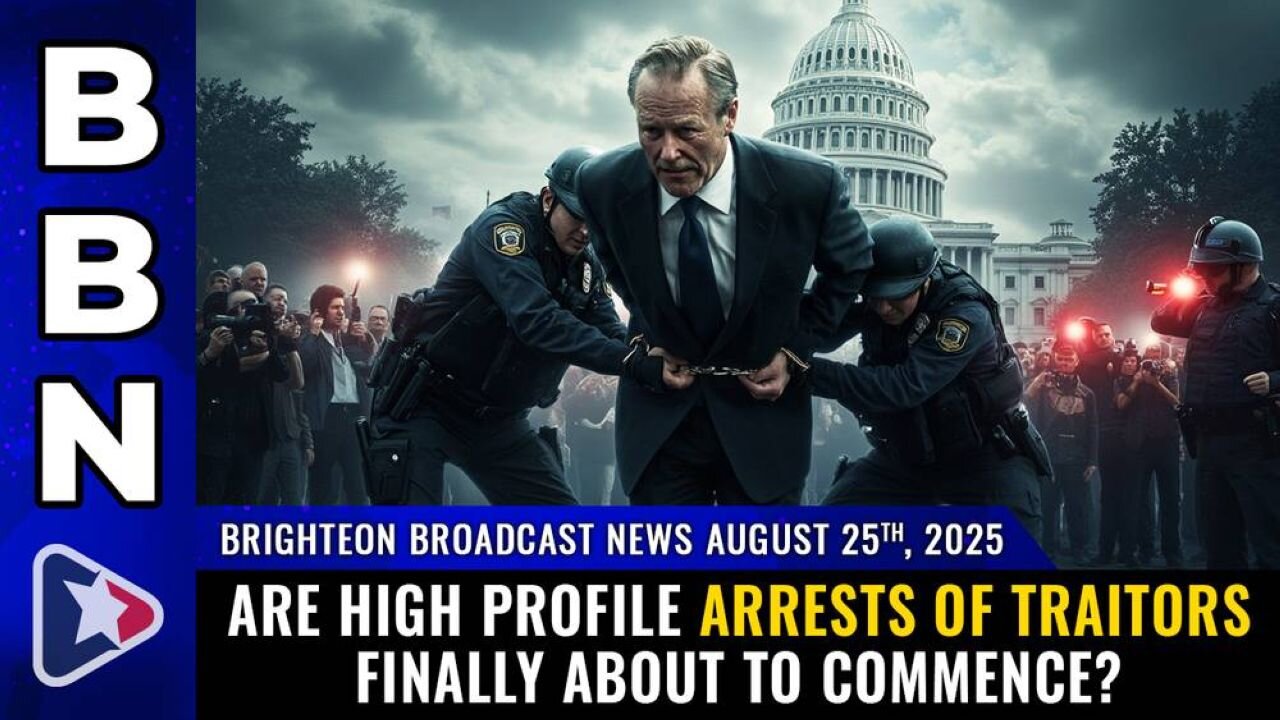 Brighteon Broadcast News, Aug 25, 2025