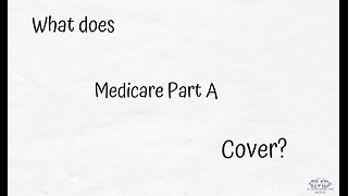 What does Medicare Part A Cover?