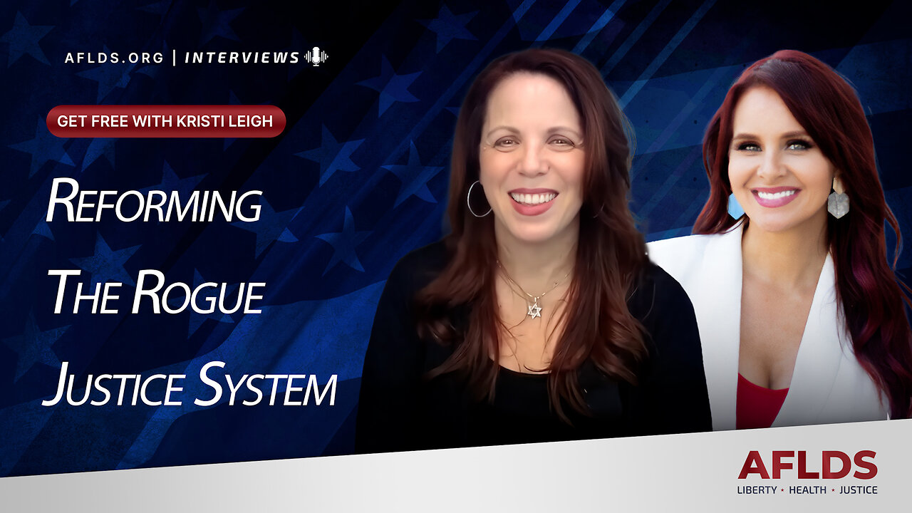 Get Free with Kristi Leigh featuring Dr. Simone Gold - Reforming the Rogue Justice System