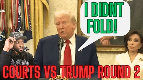 TRUMP VS. COURTS ROUND 2 PLUS MORE!