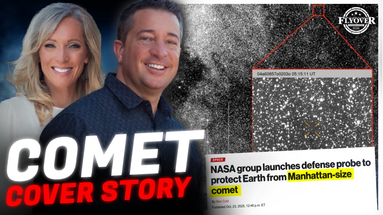 NASA’s “Alien Probe” & The Comet Cover Story w/ Clay Clark | FLYOVER CONSERVATIVES 10.27.25 8PM