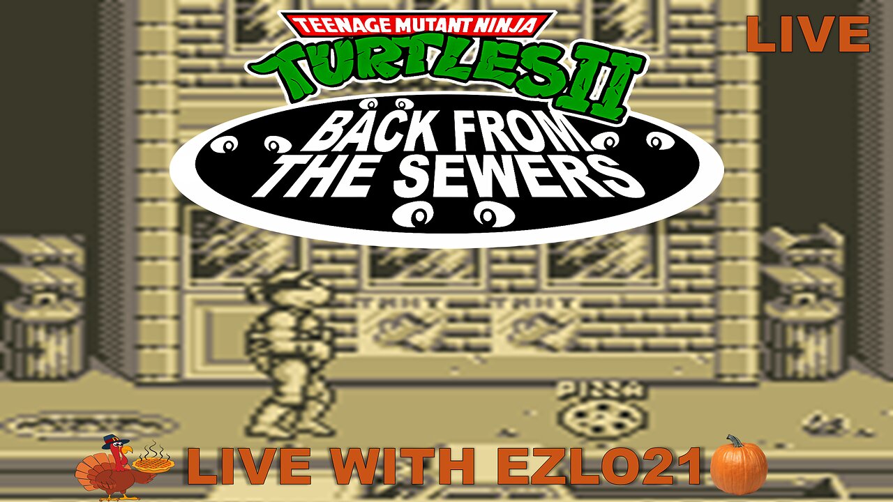 🦃 EZLOGiving Day 29: Gameboy Turtles Return from the Sewers Powered by Pizza! | Live With EZLO21 🍂