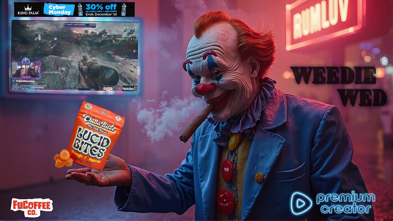 😁18+💚GIVEAWAY 12/3💙WEEDIE WED WITH CRIPIE💚MOVIE!!💙👌SMOKING, GAMING & WATCHING FLICKS!:😁