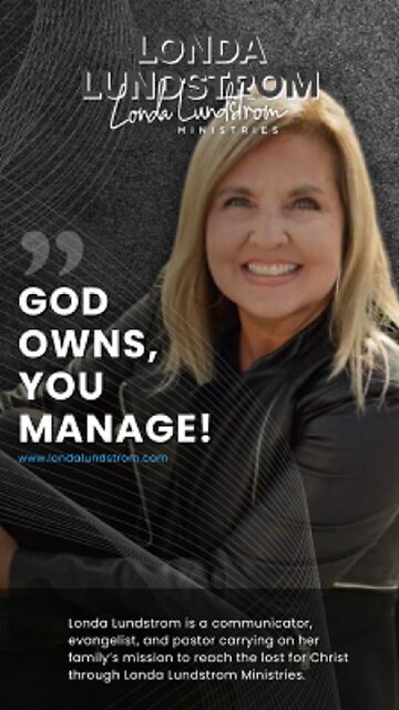 God Owns, You Manage!