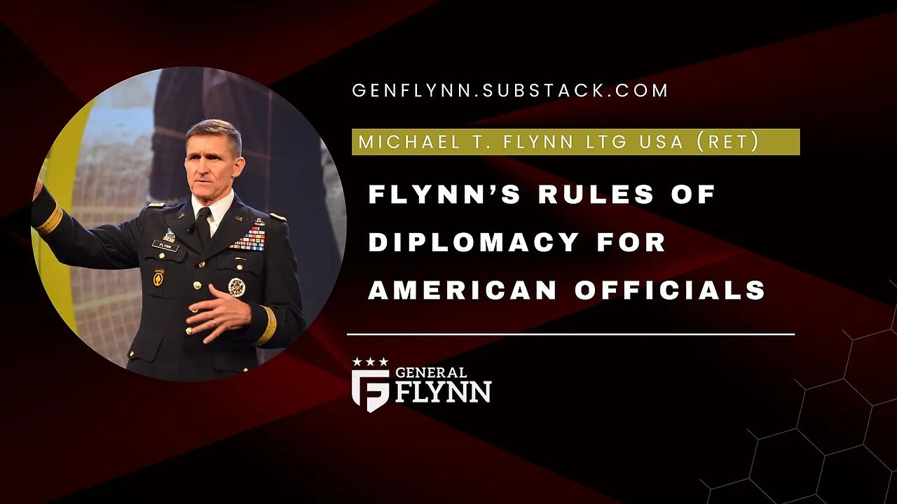 Flynn’s Rules of Diplomacy for American Officials: Moving Toward a Nuclear Conflict