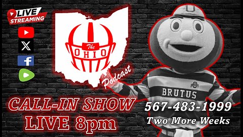 The OHIO Podcast LIVE Call-In Show
