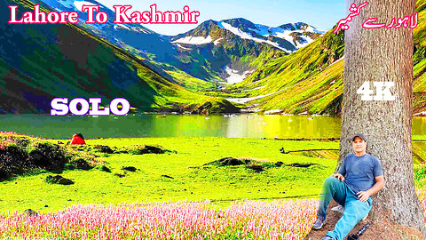Beauty Of Pakistan || S-7/EP-5 || Lahore To Kashmir ||SOLO || Complete Journey || Watch In HD 4K